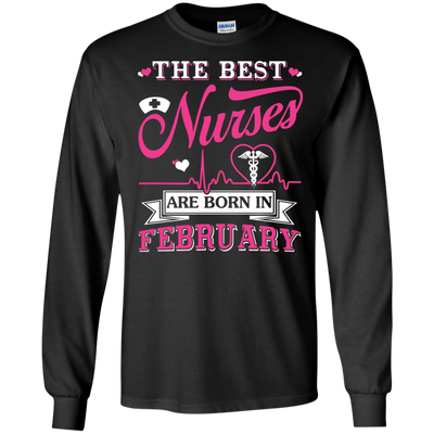 The Best Nurses Are Born In February-T-Shirt & Hoodie-Long Sleeve T-Shirt-Black