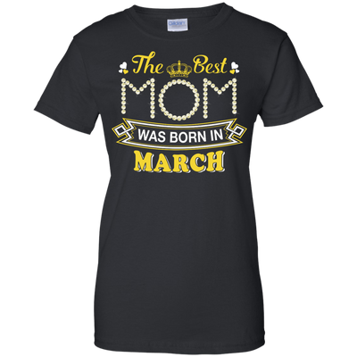 The Best Mom Was Born In March-T-Shirt & Hoodie-Women's T-Shirt-Black