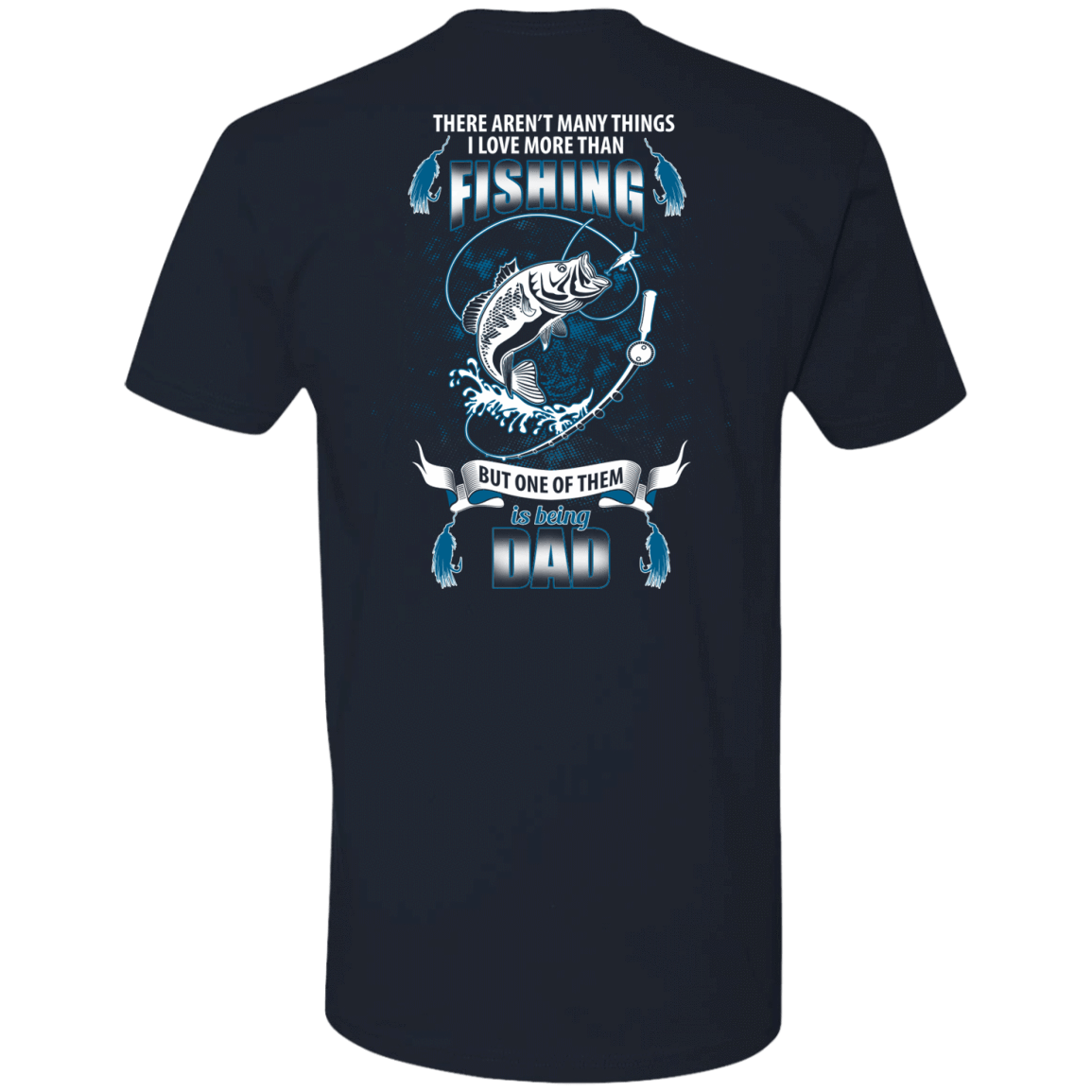 I Love More Than Fishing DAD-T-Shirt & Hoodie-Premium T-Shirt-Midnight Navy