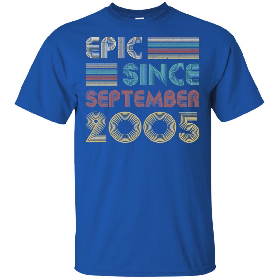 Epic Since September 2005 16th Birthday Gift 16 Yrs Old-T-Shirt & Hoodie-Classic T-Shirt-Royal