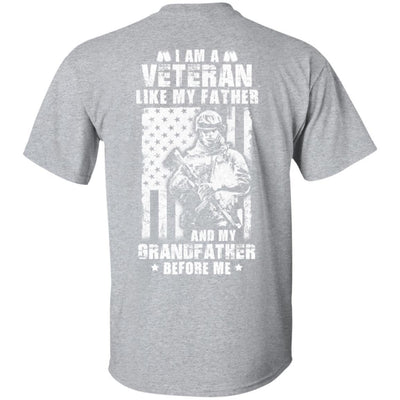 I Am A Veteran Like My Father And My Grandfather Before Me-T-Shirt & Hoodie-Classic T-Shirt-Sport Grey