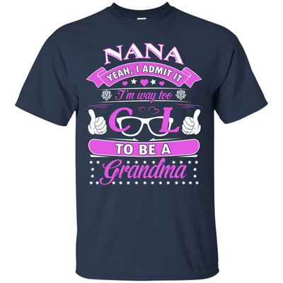 I Admit It I'm Way Too Cool To Be A Grandma-T-Shirt & Hoodie-Classic T-Shirt-Navy