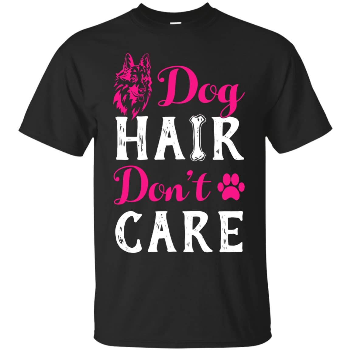 Dog Hair Don't Care-T-Shirt & Hoodie-Classic T-Shirt-Black
