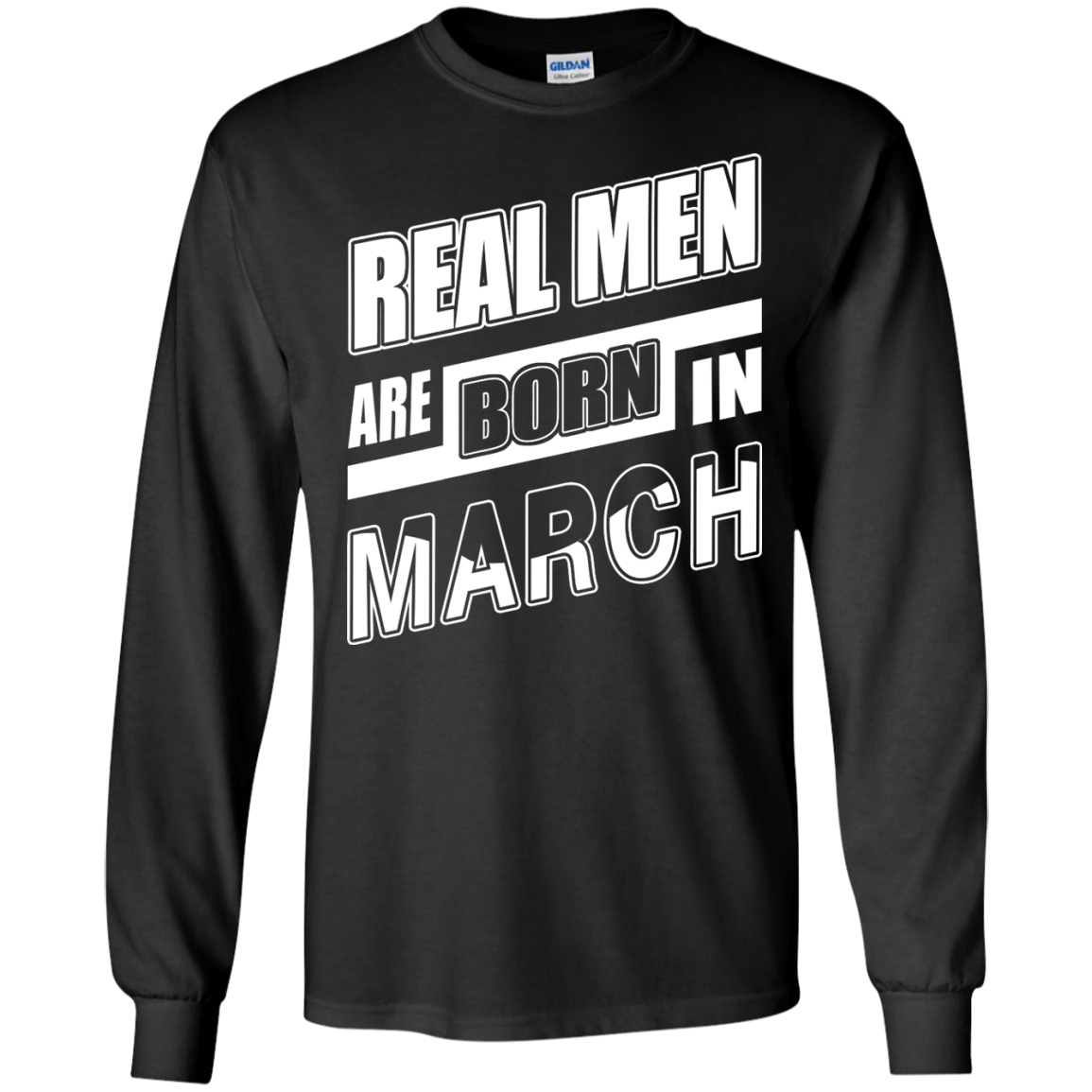 Real Men Are Born In March-T-Shirt & Hoodie-Long Sleeve T-Shirt-Black