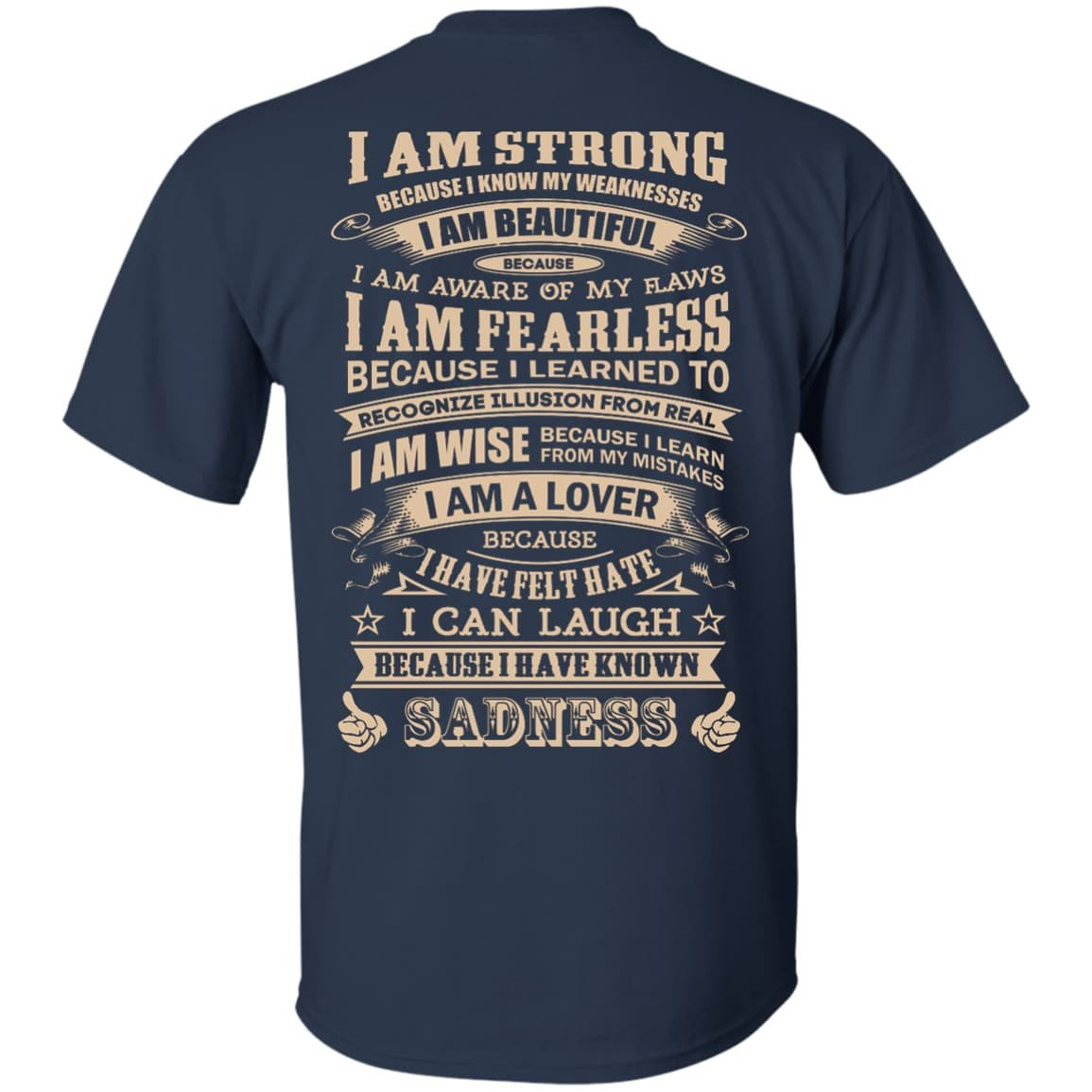 I Am Strong Because I Know My Weakness-T-Shirt & Hoodie-Classic T-Shirt-Navy