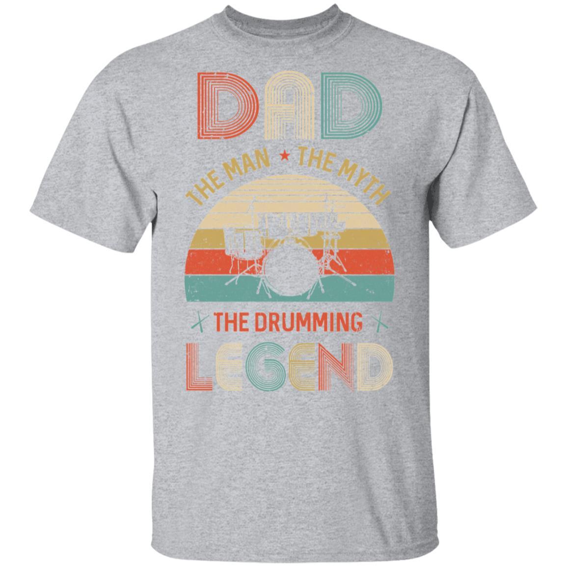 Dad The Man The Myth The Drumming Legend-T-Shirt & Hoodie-Classic T-Shirt-Sport Grey