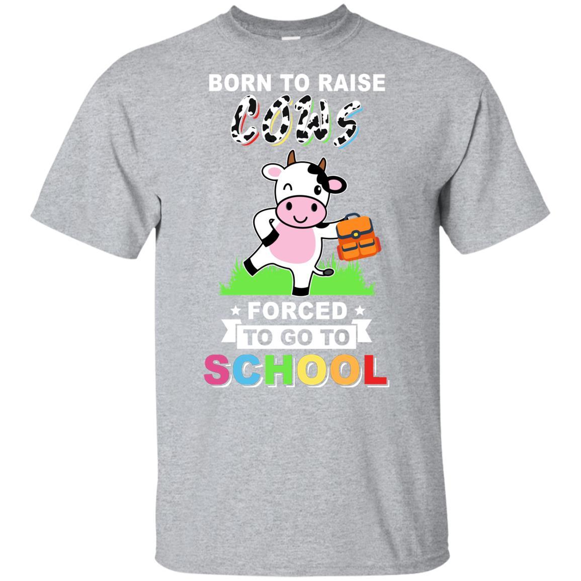 Born To Raise Cow Forced To Go To School Youth-Youth Shirt-Youth T-Shirt-Sport Grey