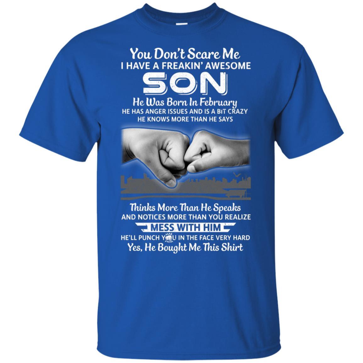 You Don't Scare Me I Have A Son Born In February Dad-T-Shirt & Hoodie-Classic T-Shirt-Royal