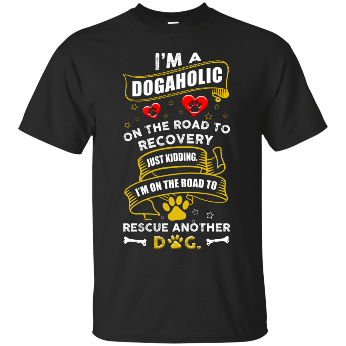 I'm A Dogaholic-T-Shirt & Hoodie-Classic T-Shirt-Black