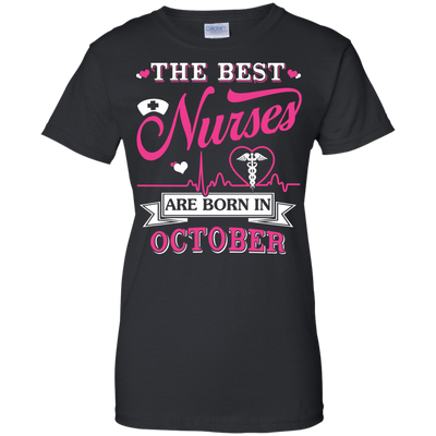 The Best Nurses Are Born In October-T-Shirt & Hoodie-Women's T-Shirt-Black