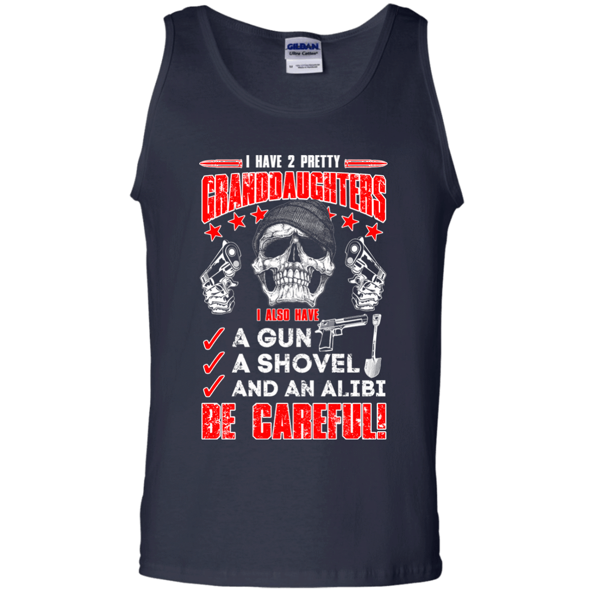 I HAVE TWO PRETTY GRANDDAUGHTERS-T-Shirt & Hoodie-Unisex Tank-Navy