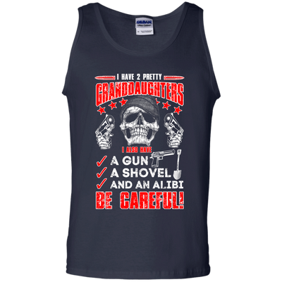 I HAVE TWO PRETTY GRANDDAUGHTERS-T-Shirt & Hoodie-Unisex Tank-Navy