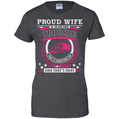 Proud Wife Of An Awesome Trucker-T-Shirt & Hoodie-Women's T-Shirt-Dark Heather