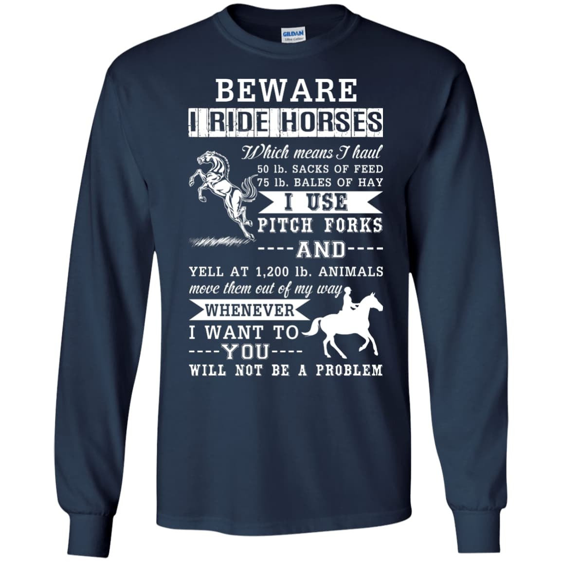 BEWARE I RIDE HORSES-T-Shirt & Hoodie-Long Sleeve T-Shirt-Navy
