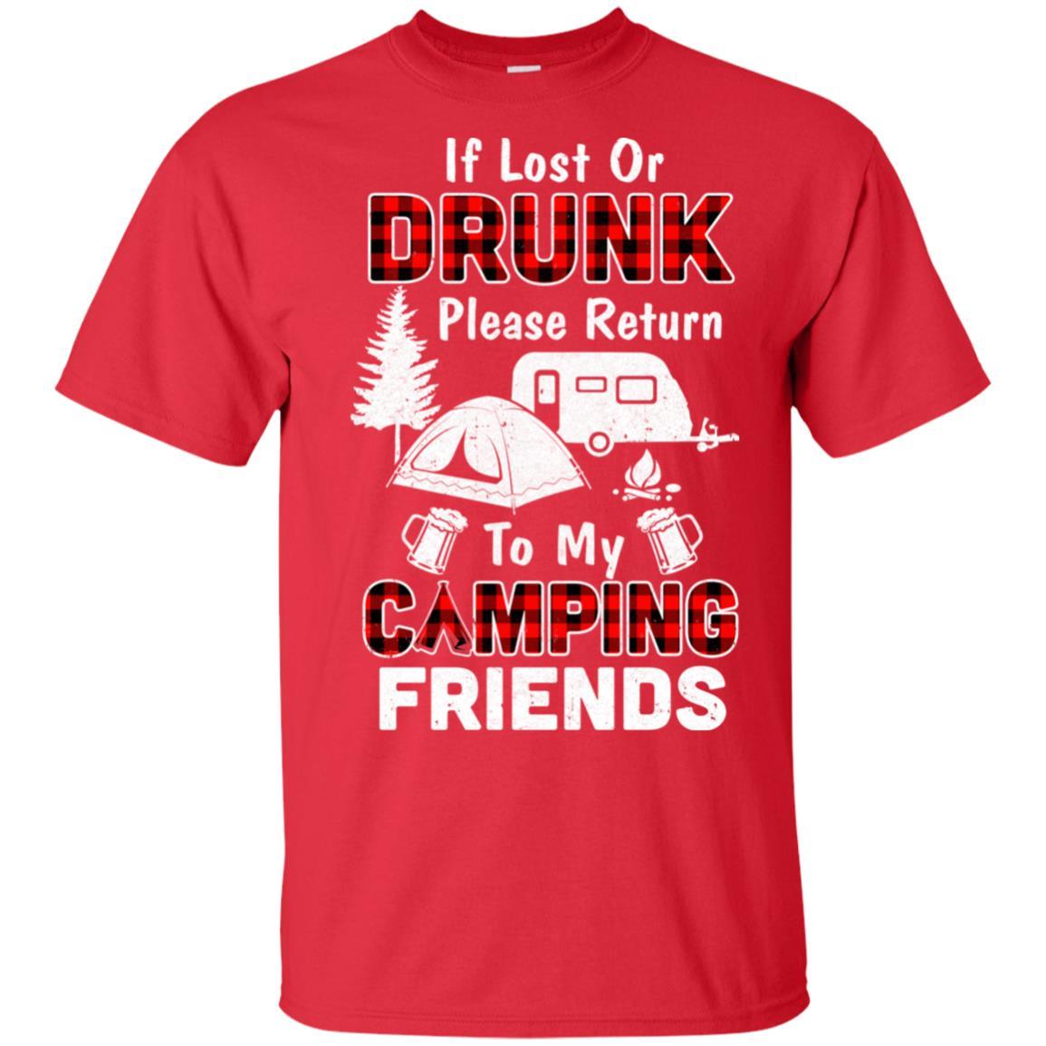 If Lost Or Drunk Please Return To My Camping Friends-T-Shirt & Hoodie-Classic T-Shirt-Red