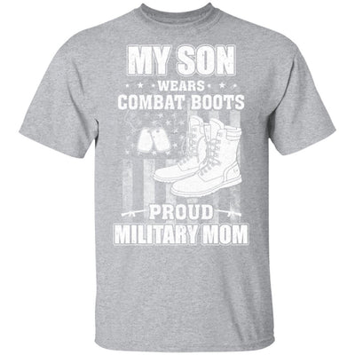 My Son Wears Combat Boots Proud Military Mom-T-Shirt & Hoodie-Classic T-Shirt-Sport Grey