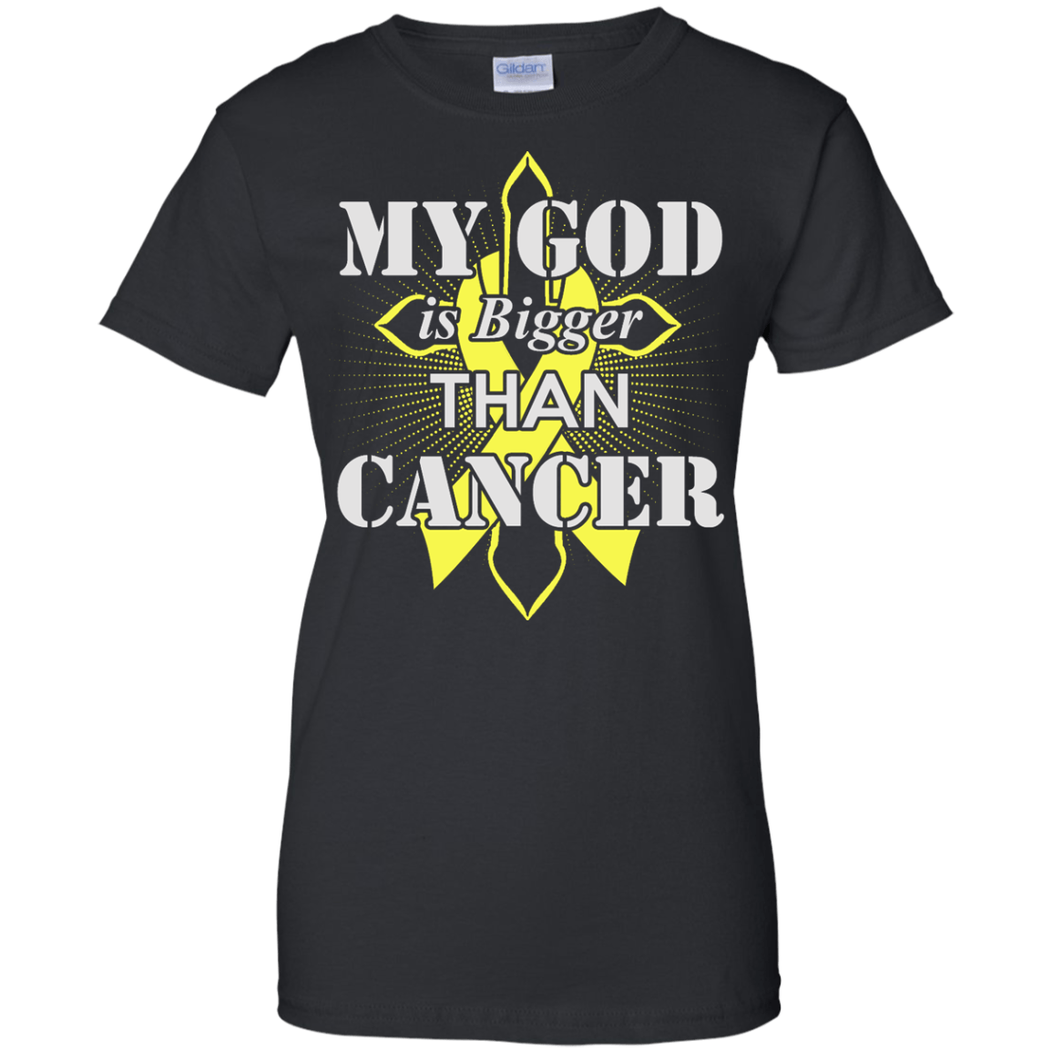 My God Is Bigger Than Cancer Yellow Awareness Ribbon-T-Shirt & Hoodie-Women's T-Shirt-Black