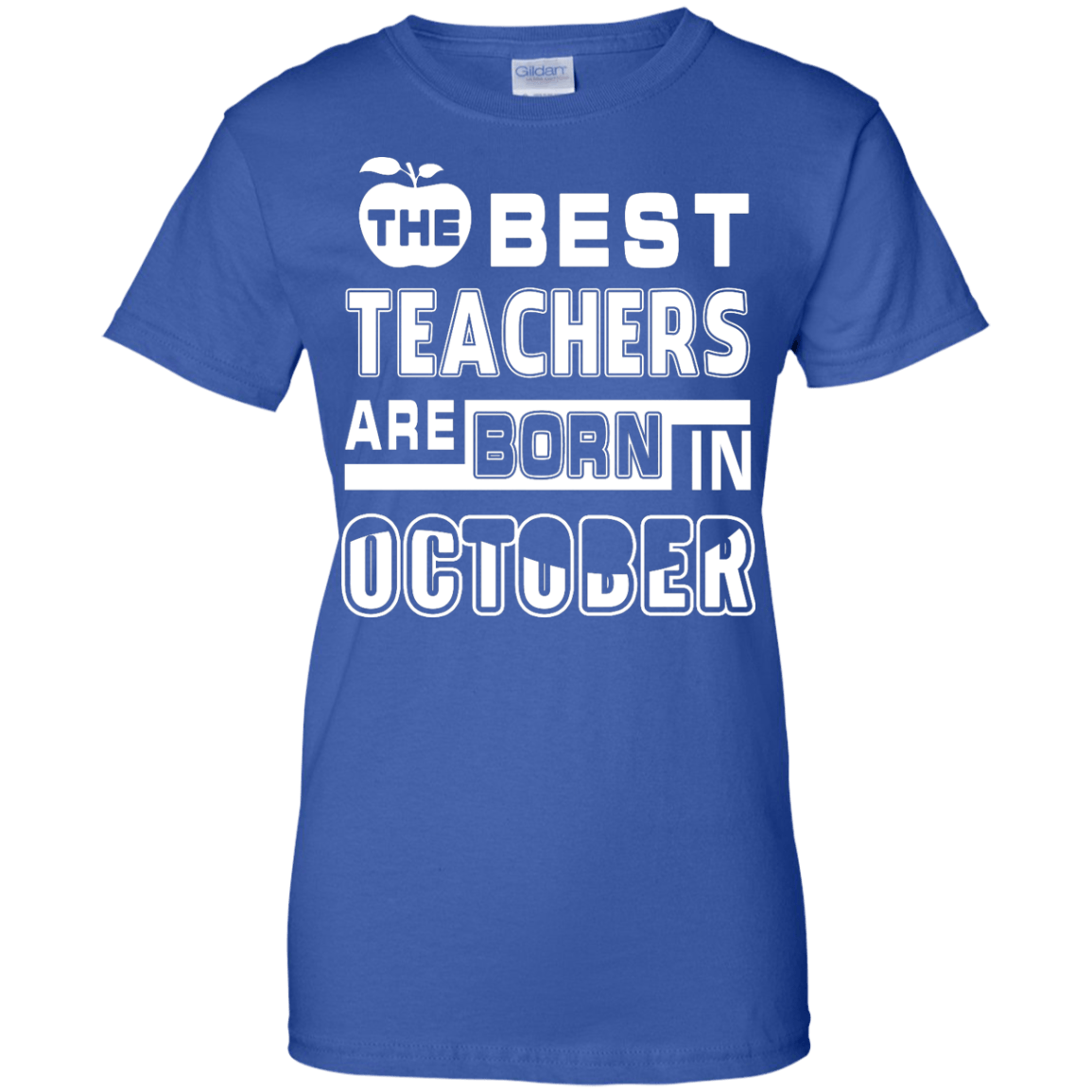 The Best Teachers Are Born In October-T-Shirt & Hoodie-Women's T-Shirt-Royal
