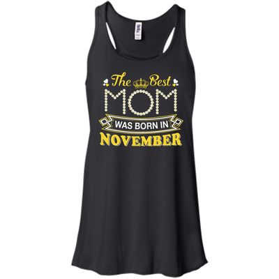 The Best Mom Was Born In November-T-Shirt & Hoodie-Women's Flowy Racerback Tank-Black
