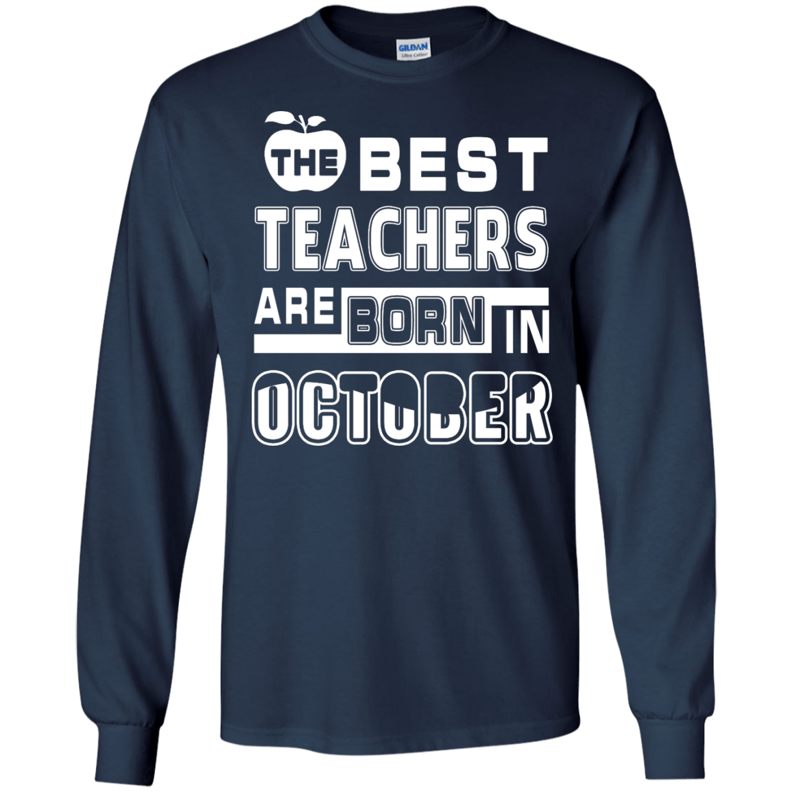 The Best Teachers Are Born In October-T-Shirt & Hoodie-Long Sleeve T-Shirt-Navy