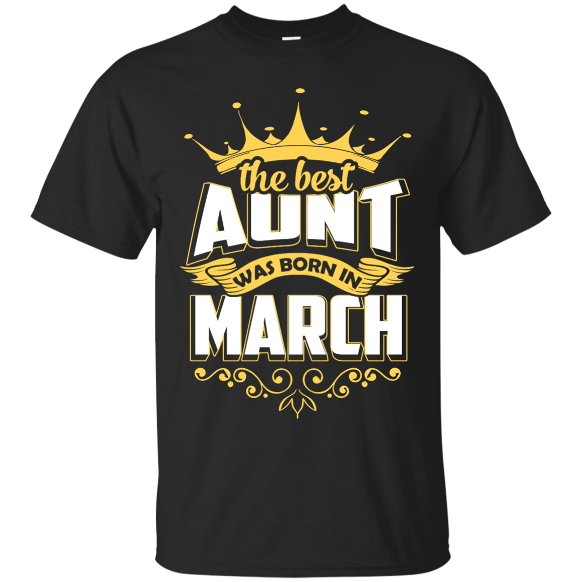 The Best Aunt Was Born In March-T-Shirt & Hoodie-Classic T-Shirt-Black