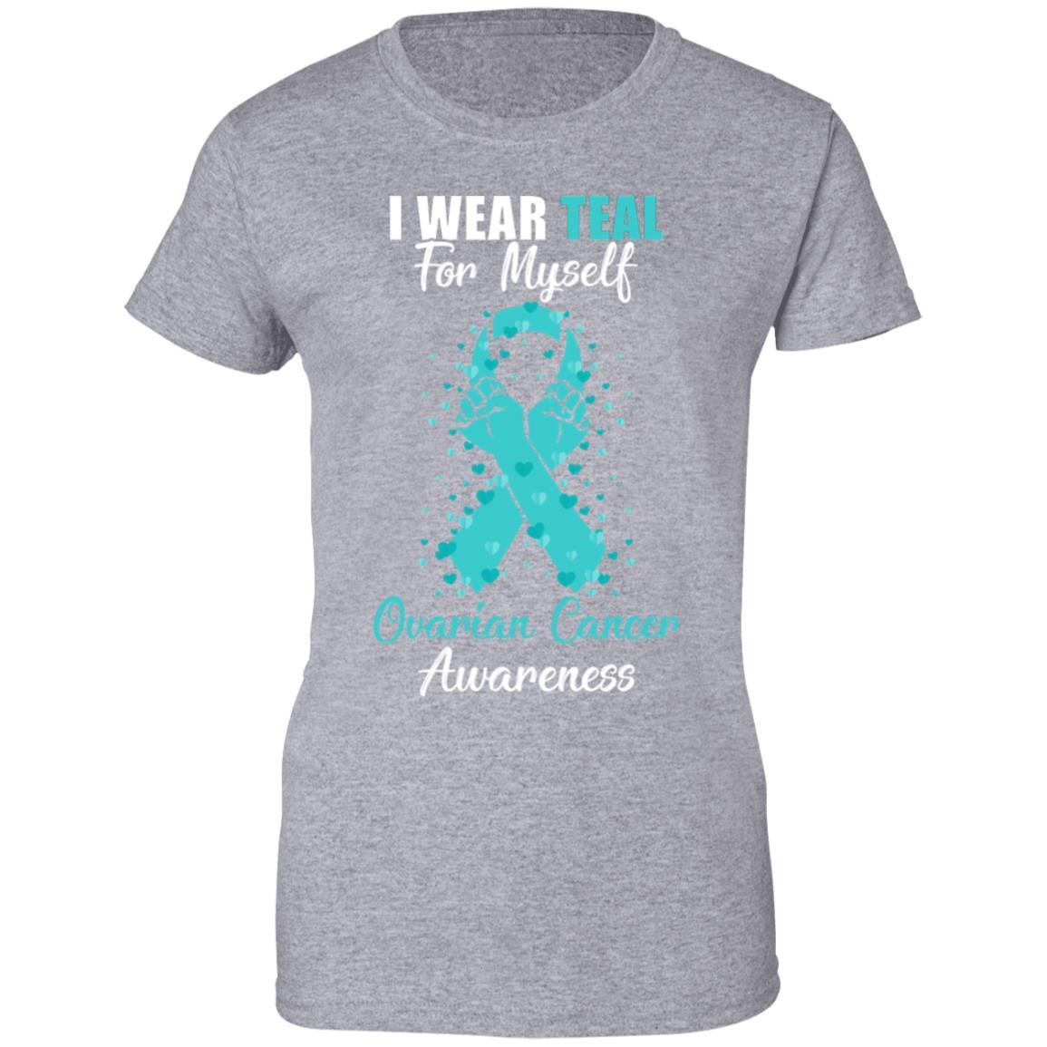 I Wear Teal For Myself Support Ovarian Cancer Awareness-T-Shirt & Hoodie-Women's T-Shirt-Sport Grey