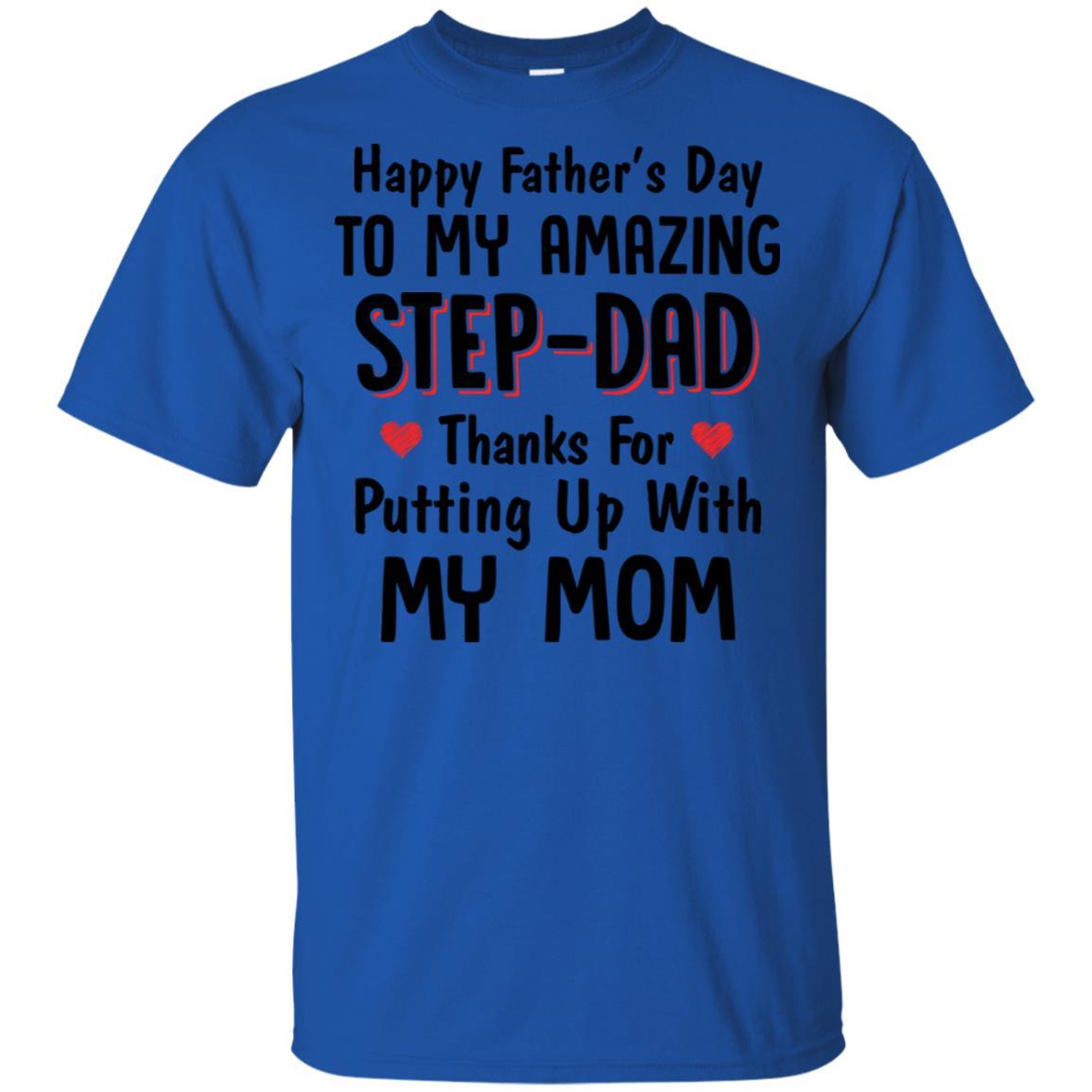 Happy Father's Day To My Amazing Step Dad Gifts-T-Shirt & Hoodie-Classic T-Shirt-Royal