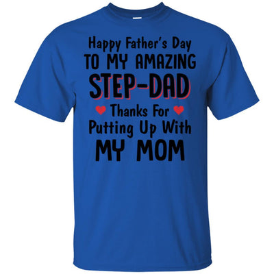 Happy Father's Day To My Amazing Step Dad Gifts-T-Shirt & Hoodie-Classic T-Shirt-Royal