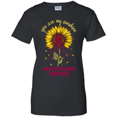 You Are My Sunshine Multiple Myeloma Awareness-T-Shirt & Hoodie-Women's T-Shirt-Black