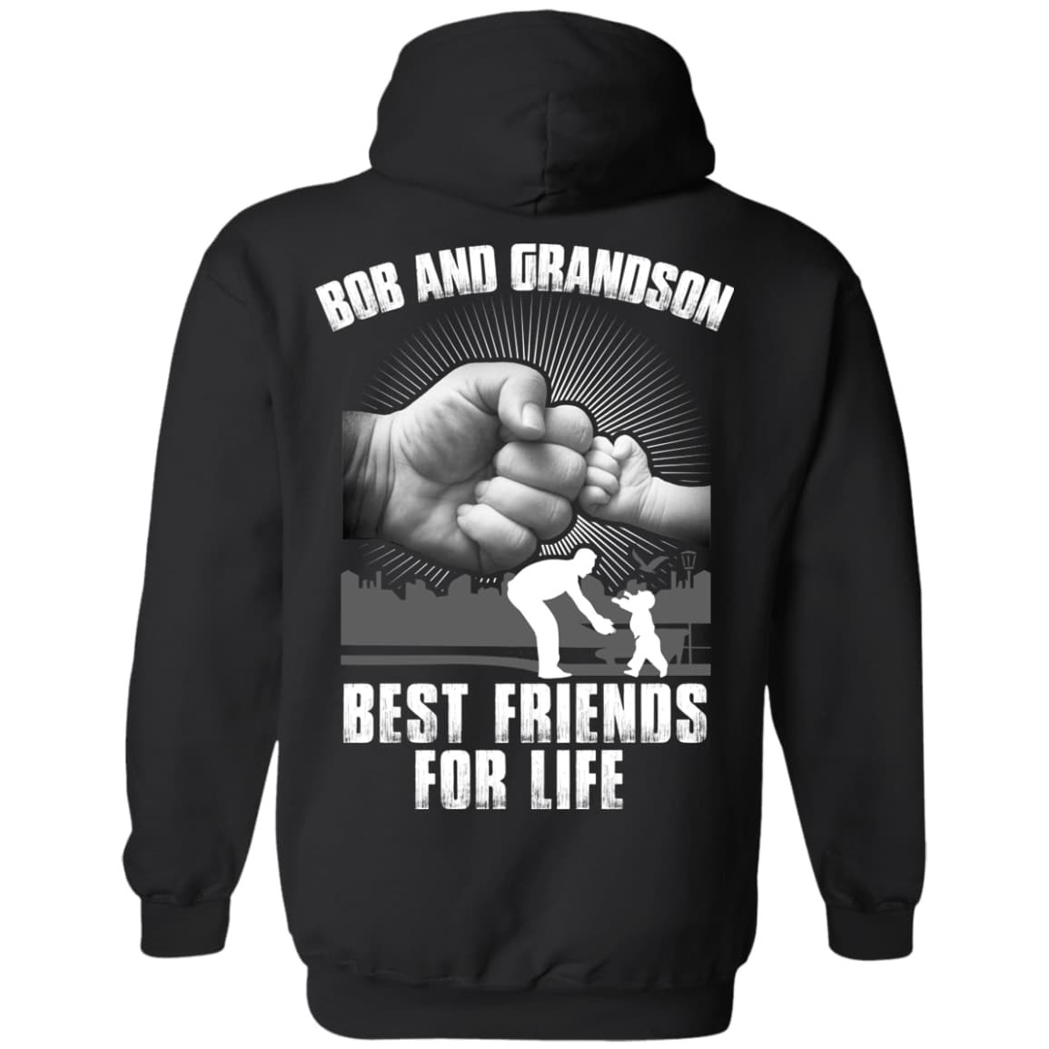 Bob And Grandson Best Friends For Life-T-Shirt & Hoodie-Pullover Hoodie-Black