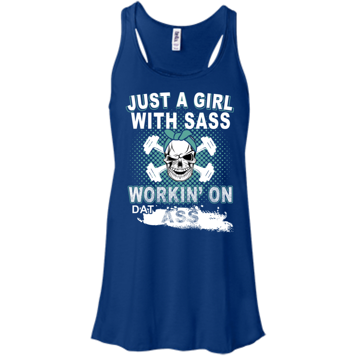 JUST A GIRL WITH SASS-T-Shirt & Hoodie-Women's Flowy Racerback Tank-True Royal