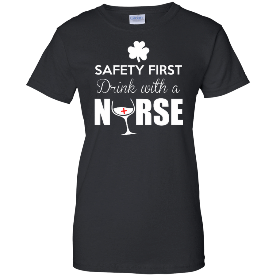 Safety First Drink With A Nurse-T-Shirt & Hoodie-Women's T-Shirt-Black