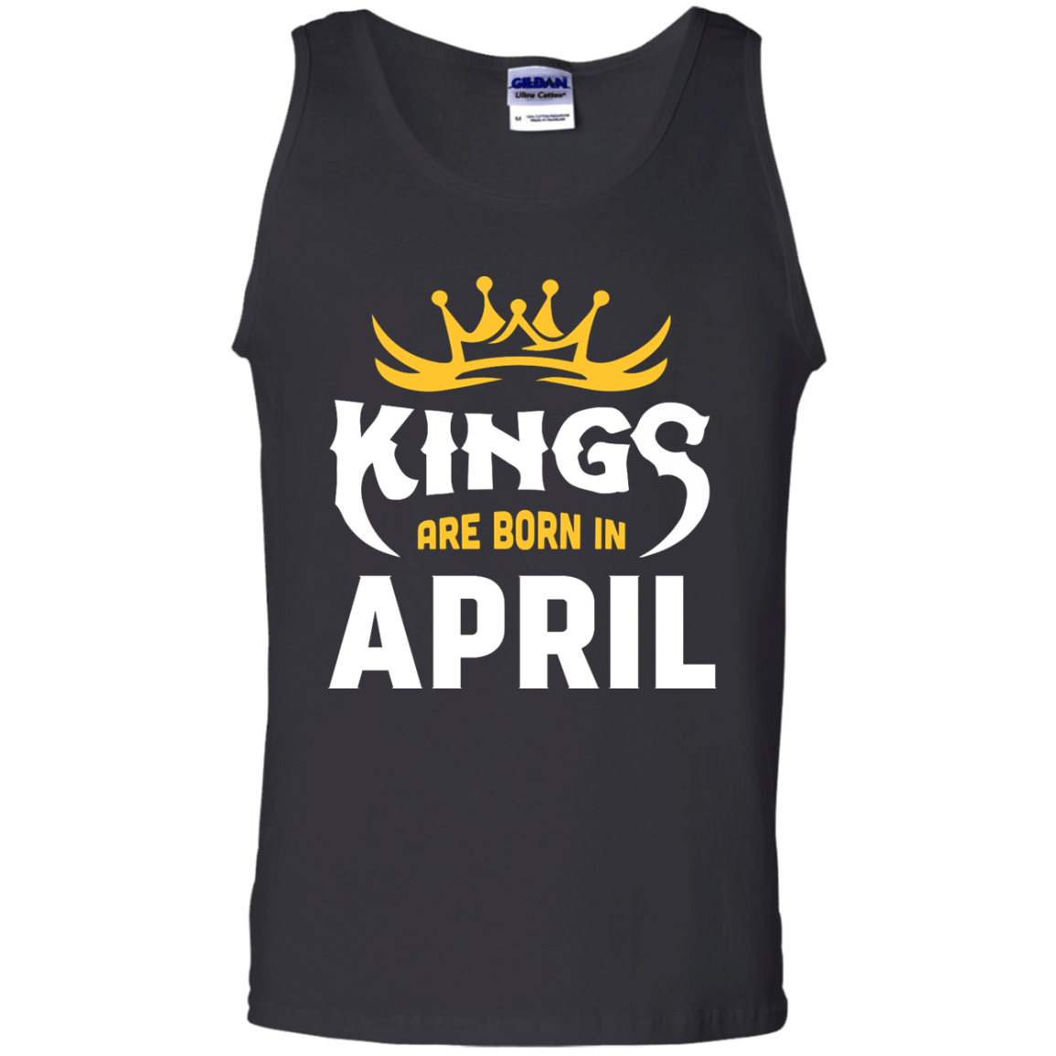 Kings Are Born In April-T-Shirt & Hoodie-Unisex Tank-Black