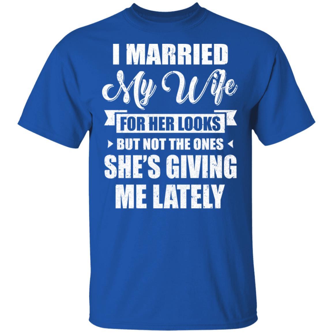 I Married My Wife For Her Looks Funny Husband-T-Shirt & Hoodie-Classic T-Shirt-Royal