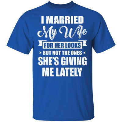 I Married My Wife For Her Looks Funny Husband-T-Shirt & Hoodie-Classic T-Shirt-Royal