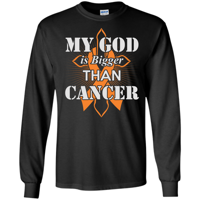 My God Is Bigger Than Cancer Orange Awareness Ribbon-T-Shirt & Hoodie-Long Sleeve T-Shirt-Black