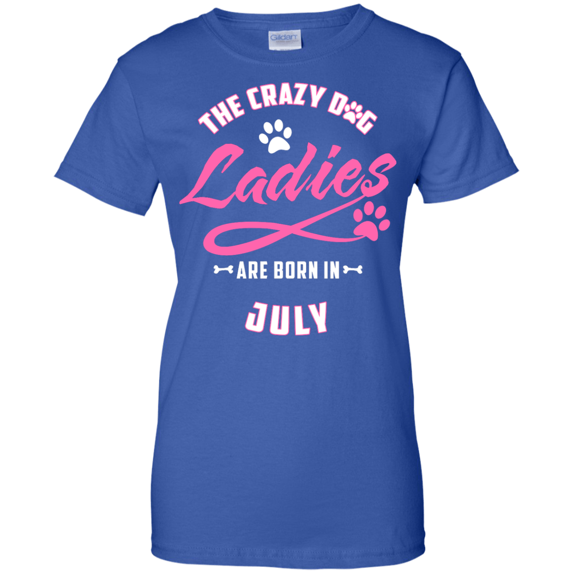 The Crazy Dog Ladies Are Born In July-T-Shirt & Hoodie-Women's T-Shirt-Royal
