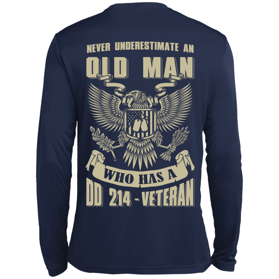 Never Underestimate An Old Man Who Has A DD-214 Veteran-T-Shirt & Hoodie-Long Sleeve T-Shirt-Navy
