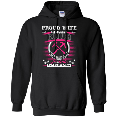 Proud Wife Of An Awesome Roofer-T-Shirt & Hoodie-Pullover Hoodie-Black