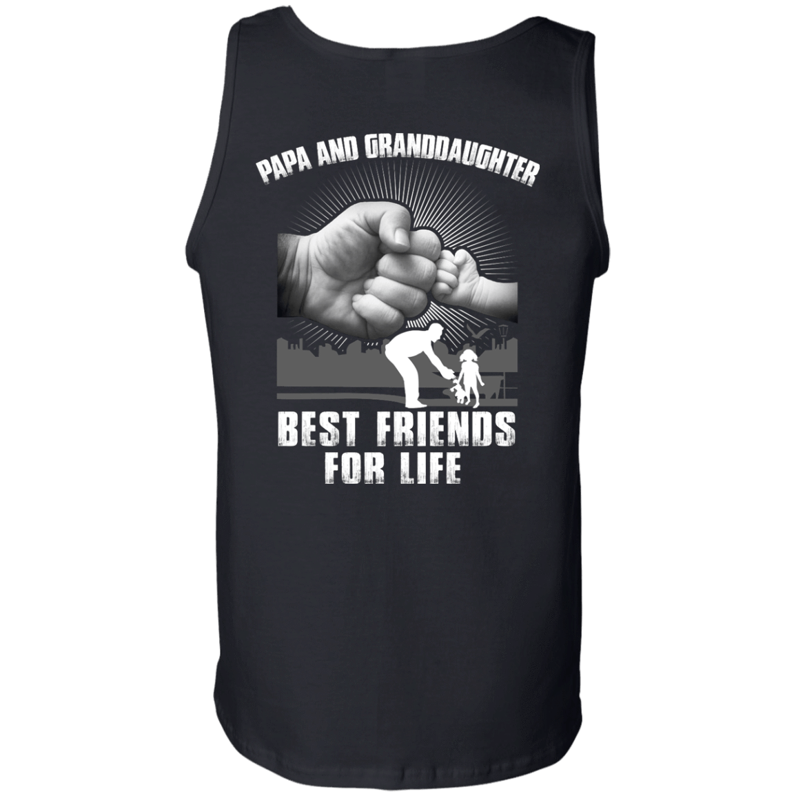 Papa And Granddaughter Best Friends For Life-T-Shirt & Hoodie-Unisex Tank-Black