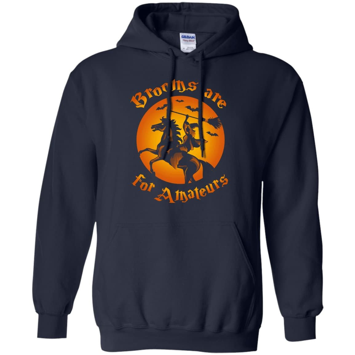 Brooms Are For Amateurs Funny Halloween Horse Riding-T-Shirt & Hoodie-Pullover Hoodie-Navy