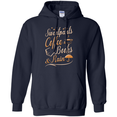 Sweatpants Coffee Books And Rain T Shirt-T-Shirt & Hoodie-Pullover Hoodie-Navy