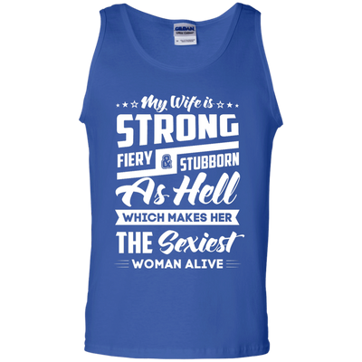 My Wife Is Strong Fiery And Stubborn As Hell-T-Shirt & Hoodie-Unisex Tank-Royal
