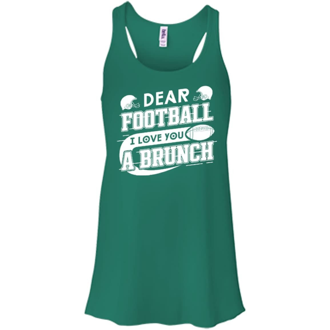 Dear Football I Love You A Brunch-T-Shirt & Hoodie-Women's Flowy Racerback Tank-Kelly