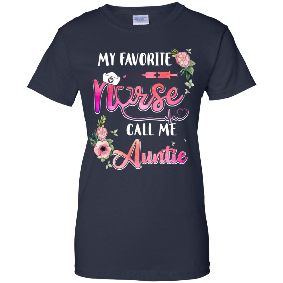 My Favorite Nurse Call Me Auntie Nursing Mothers Day Gift-T-Shirt & Hoodie-Women's T-Shirt-Navy