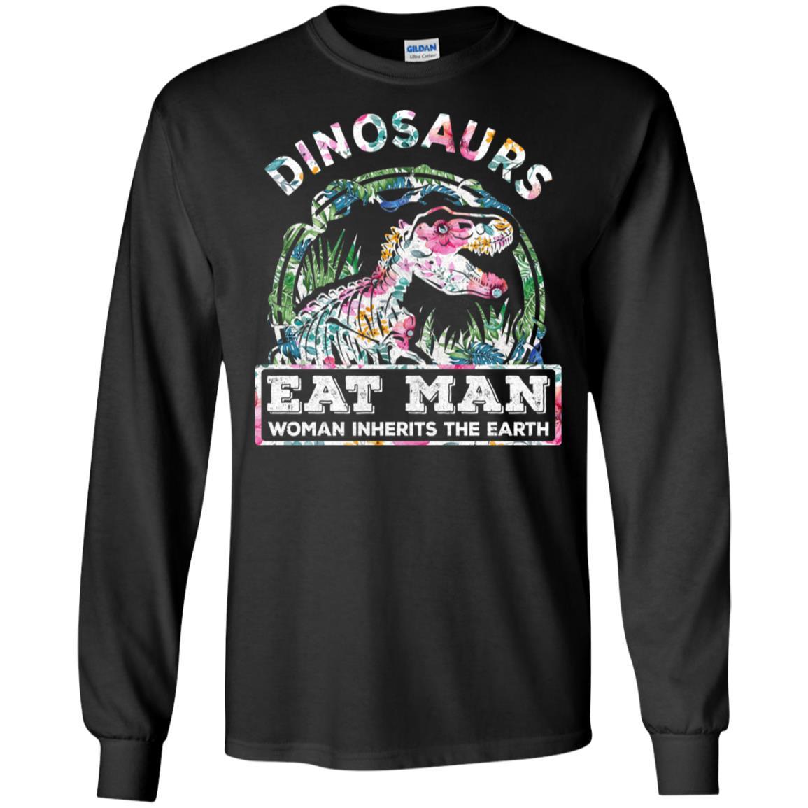 Funny Dinosaurs Eat Man Woman Inherits The Earth-T-Shirt & Tank Top-Long Sleeve T-Shirt-Black