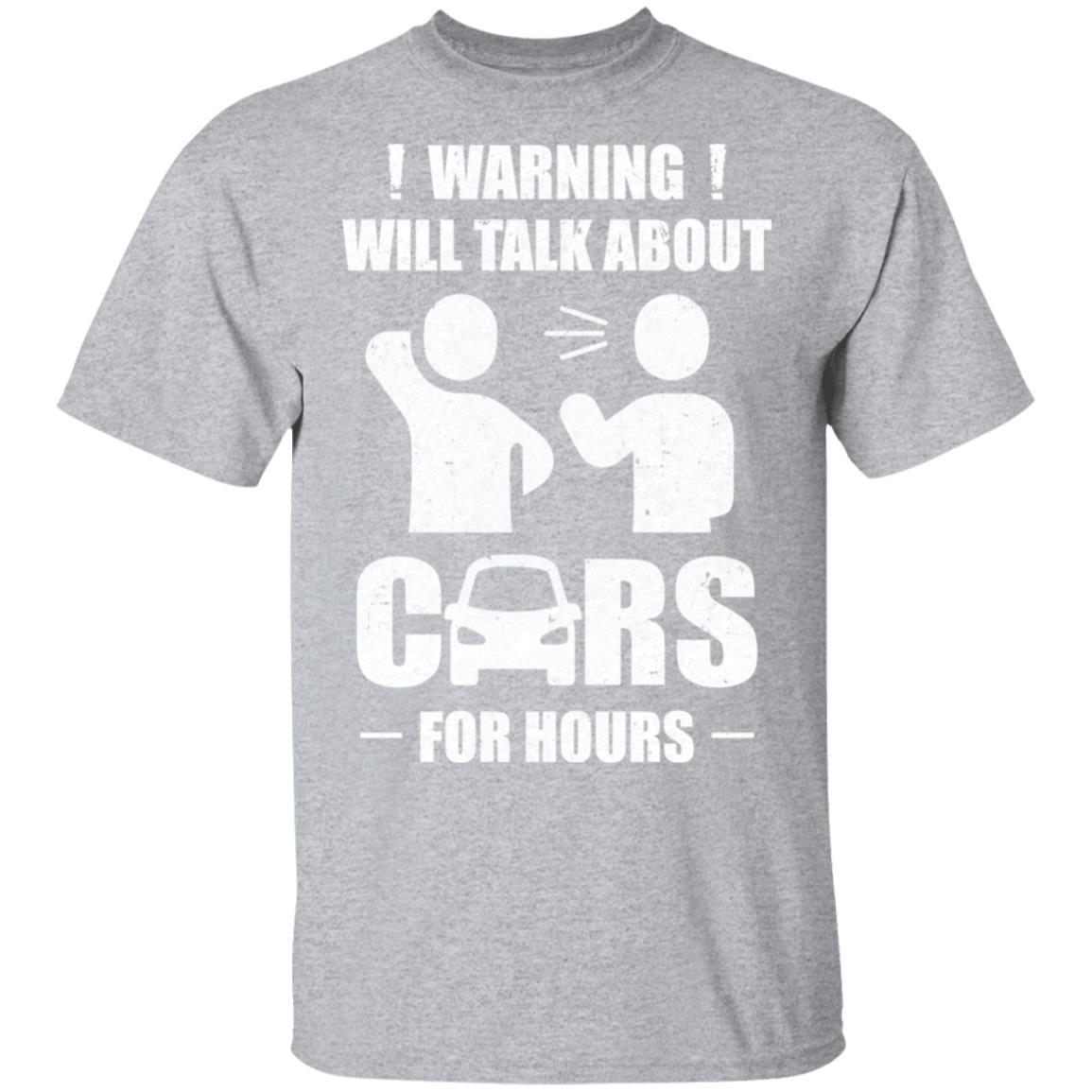 Warning Will Talk About Cars For Hours-T-Shirt & Hoodie-Classic T-Shirt-Sport Grey