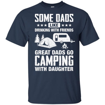 Great Dad Go Camping With Daughter Father Day Gift-T-Shirt & Hoodie-Classic T-Shirt-Navy