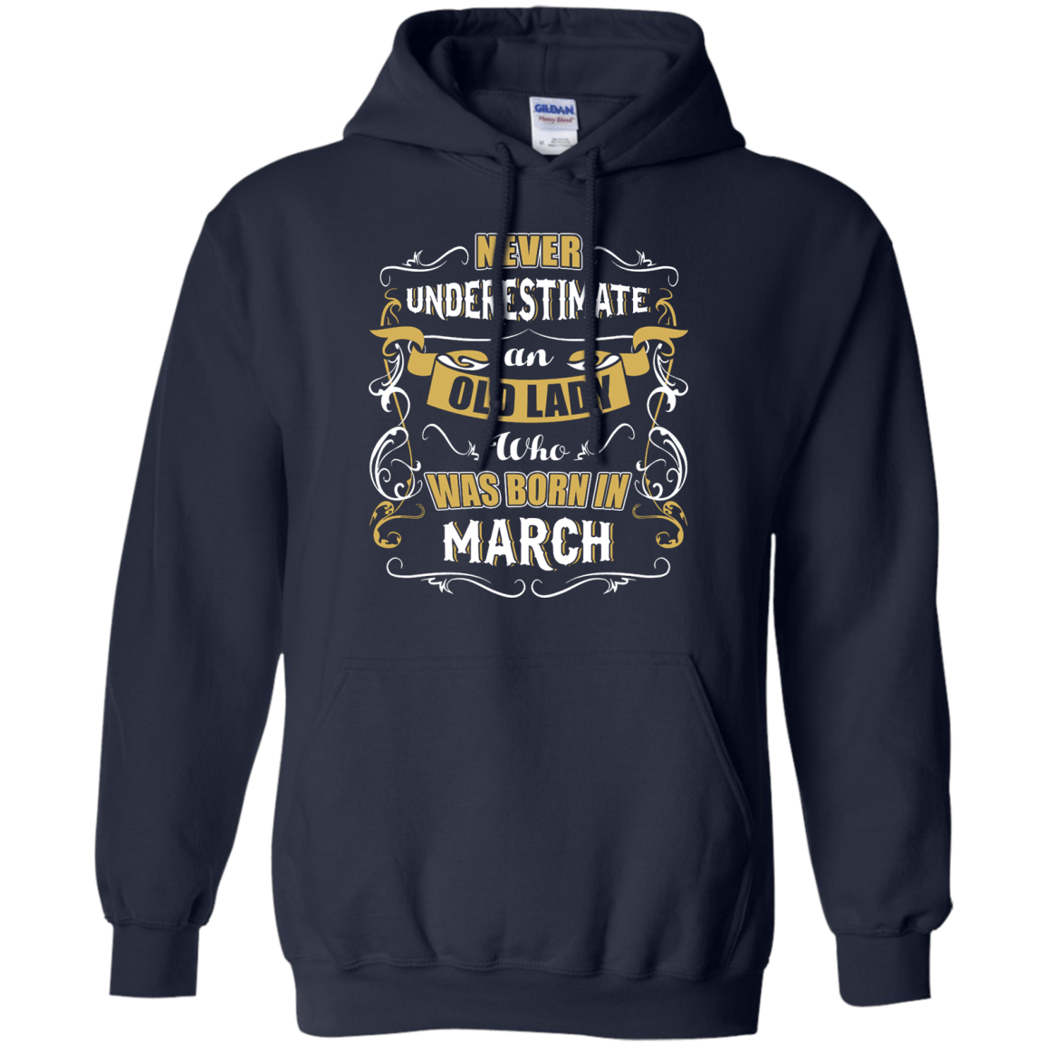 An Old Lady Who Was Born In March-T-Shirt & Hoodie-Pullover Hoodie-Navy