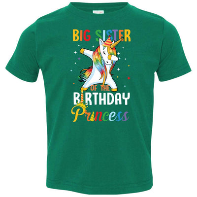 Proud Big Sister Of A Birthday Princess Unicorn Dab Youth-Youth Shirt-Toddler T-Shirt-Kelly